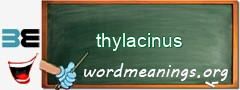 WordMeaning blackboard for thylacinus